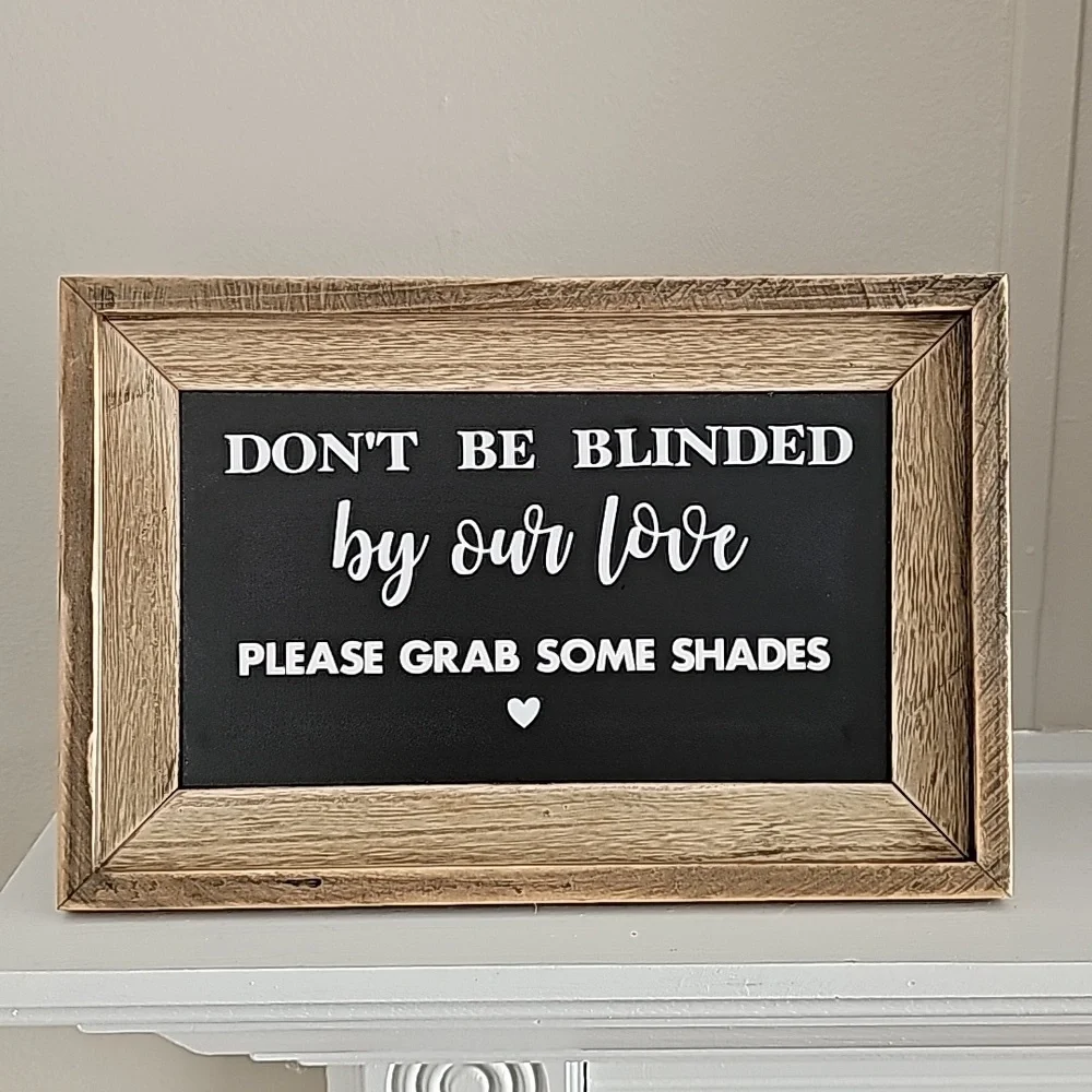 Wedding Sign Please grab some shades Favor Table Sign Decor